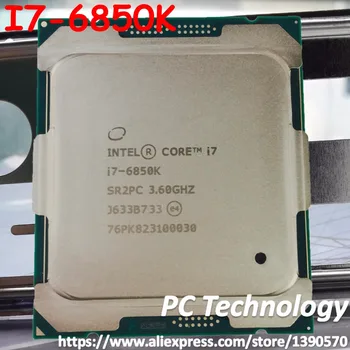 Originalni procesor Intel Xeon procesora I7-6850k I7 6850K 3,60 Ghz 15 M 14 nm 6-core procesor LGA2011-3 šalje u roku od 1 dana Besplatna dostava