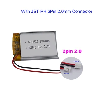 3,7 600 mah 602535 Litij-polimer Litij-ionska baterija JST-PH 2pin 2,0 Bluetooth-dinamika GPS DashCam Auto Skladište Satelitska Navigacija Za Vožnju Rekorder