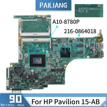 PAILIANG Matična ploča za laptop HP Pavilion 15-AB A10-8780P Matična ploča DA0X21MB6D0 844805-601 216-0864018 DDR3 tesed
