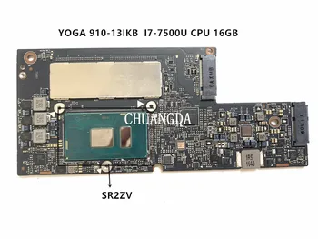 Za Lenovo Yoga 910-13IKB Joga 910 matična ploča laptopa CYG50 NM-A901 FRU 5B20M35011 matična ploča procesor i7-7500U 16 GB testirano 100%